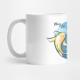 "Hey Hey Little Carp" Mug